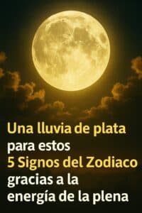 Una lluvia de dinero para estos 5 Signos del Zodiaco gracias a la energía de la luna llena